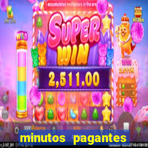 minutos pagantes fortune tiger atualizado